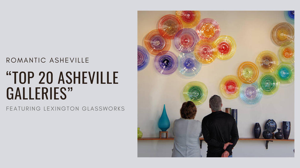 Top 20 Asheville Galleries | Romantic Asheville